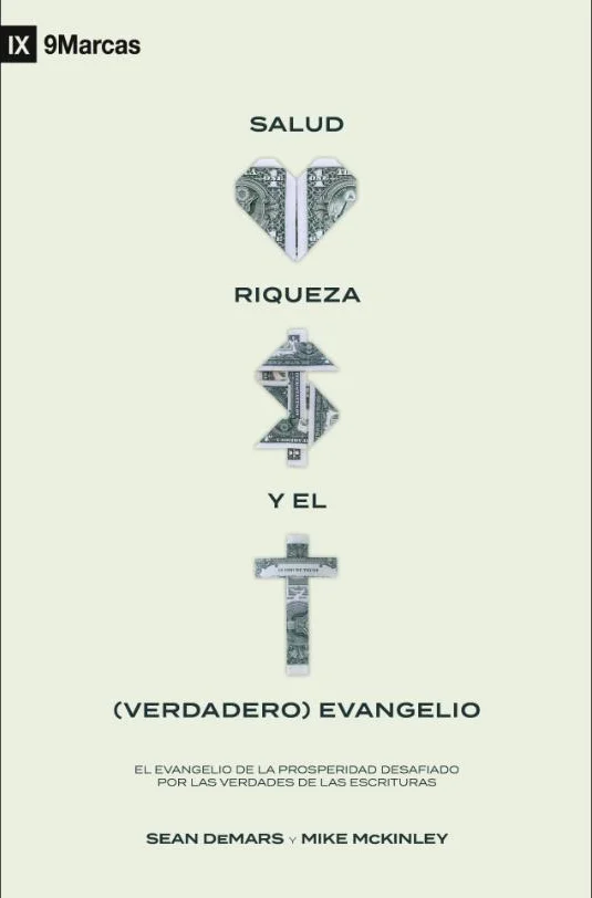 Portada de Salud, riqueza y el (verdadero) evangelio