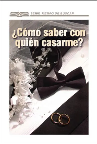 Portada de ¿Cómo saber con quién casarme?